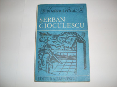 Serban Cioculescu - Mircea Vasilescu ,550185 foto