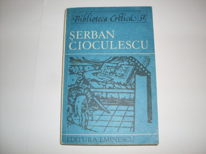 Serban Cioculescu - Mircea Vasilescu ,550185