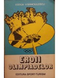 I. Goga - Eroii olimpiadelor (Editia: 1980)