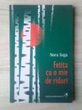 Nora Iuga - Fetița cu o mie de riduri (poem-roman) (2005)