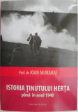 Istoria tinutului Herta pana in anul 1940 &ndash; Ioan Murariu