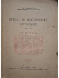 I. E. Toroutiu - Studii si documente literare, vol. XI - Junimea (Editia: 1940)