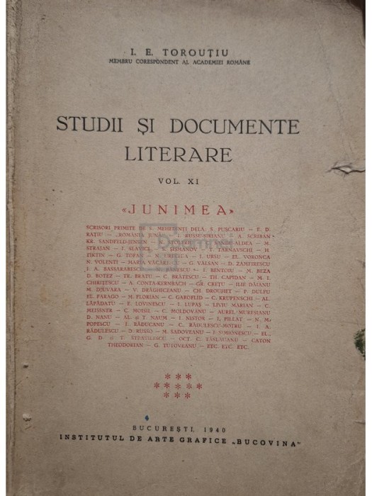 I. E. Toroutiu - Studii si documente literare, vol. XI - Junimea (Editia: 1940)