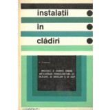 Instalatii in cladiri - Materiale si aparate pentru instalatii de incalzire, ventilare si gaze