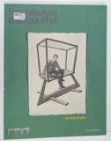 L &#039;ARCHITECTURE D &#039;AUJOURD &#039; HUI , SUBJET : INTERIEURS , no. 351 , 2004 , REVISTA FRANCEZA DE ARHITECTURA