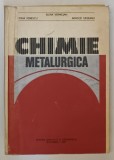 CHIMIE METALURGICA PENTRU SUBINGINERI de ELENA VERMESAN ...ARNOLD URSEANU , 1981 *COTOR INTARIT CU SCOCI