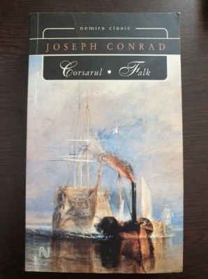 CORSARUL * FALK - Joseph Conrad foto
