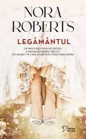 NORA ROBERTS - LEGAMANTUL - dragoste foto