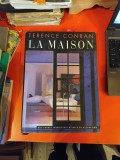 La Maison - Terence Conran