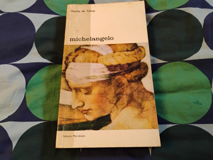 Michelangelo. Charles de Tolnay