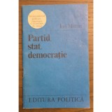 Partid, stat, democrație &ndash; Ion Mitran