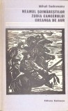Mihail Sadoveanu - Neamul Soimarestilor, Zodia Cancerului, Creanga de Aur (1986, Editura Eminescu, 600 pagini, Brosata)