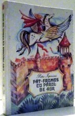 FAT FRUMOS CU PARUL DE AUR de PETRE ISPIRESCU ,1994 foto