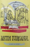 Cumpara ieftin Antim Ivireanul - 1962 - Radu Albala ($O106), Tineretului