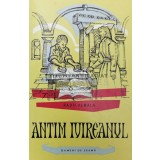 Antim Ivireanul - 1962 - Radu Albala ($O106)