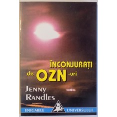 INCONJURATI DE OZN-URI de JENNY RANDLES , 1997