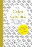Calea deschisa. Calatoria in jurul lumii a celui de-al XIV-lea Dalai Lama/Pico Iyer, Litera