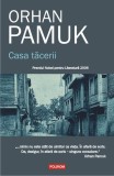 Casa tăcerii Orhan Pamuk Roman Beletristica Paperback Polirom Brosata