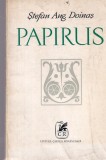 Stefan Aug. Doinas - Papirus