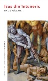 Cumpara ieftin Isus din &icirc;ntuneric, Litera