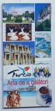 ARTA DE A CALATORI , TURCIA