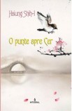 O punte spre cer - Hsiung Shih-i