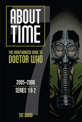 About Time: The Unauthorized Guide to Doctor Who, 2005-2006; Series 1 &amp;amp; 2 foto