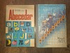 ABECEDAR 1976 , MANUAL CLASA I + MATEMATICA, CLASA I, 1989, Clasa 1, Limba Romana