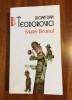 Matei Brunul - Lucian Dan Teodorovici, 392 pagini, stare foarte buna