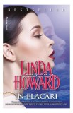 &Icirc;n flăcări - Paperback brosat - Linda Howard - Miron