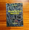 Silvia Miler - Incantatiile Meduzei. Poeme (cu autograf!)