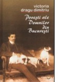 Povesti ale Domnilor din Bucuresti - Victoria Dragu-Dimitriu