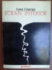Ecran interior- Constantin Ciopraga