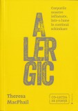 Alergic - Theresa MacPhail