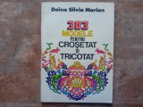 303 Modele pentru Crosetat si Tricotat - Doina Silvia Marian , 1984