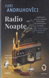 Iuri Andruhovici - Radio Noapte, Trei