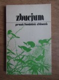 Zbucium. Proza feminina chineza