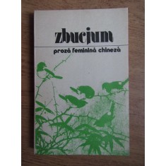 Zbucium. Proza feminina chineza