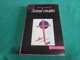 SENSUL CREAȚIEI * NIKOLAI BERDIAEV / 1992 * 02