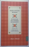 POVESTILE BUCATARIEI ROMANESTI VOL. I , DOBROGEA SI CAMPIA ROMANA , Bucuresti 2010