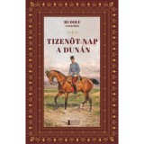 Tizen&ouml;t nap a Dun&aacute;n - Habsburg-Lotaringiai Rudolf