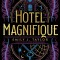 Hotel Magnifique