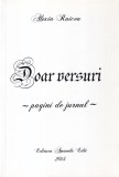 Alexia Raicea - Doar versuri. Pagini de jurnal