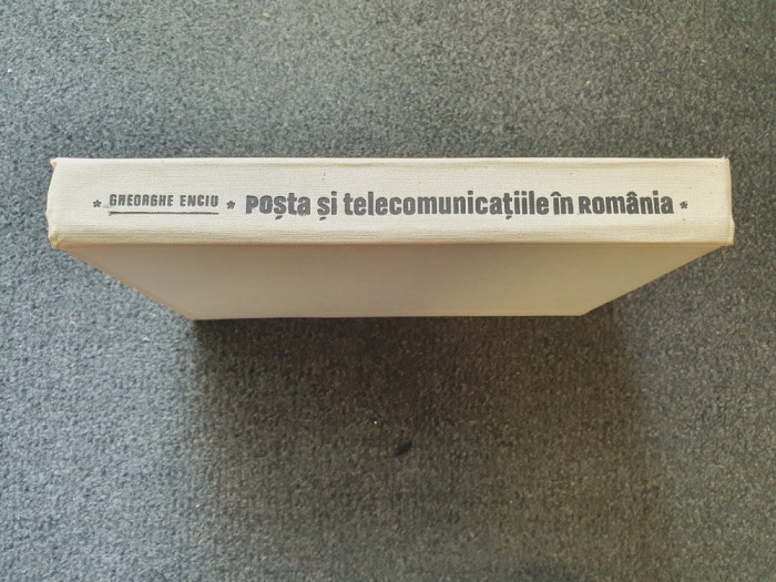 POSTA SI TELECOMUNICATIILE IN ROMANIA - Enciu