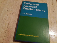 Elements of advanced Qantum Theory-J.M.ZIMAN foto