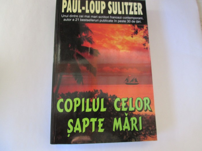 Paul Loup Sulitzer - Copilul celor sapte mari
