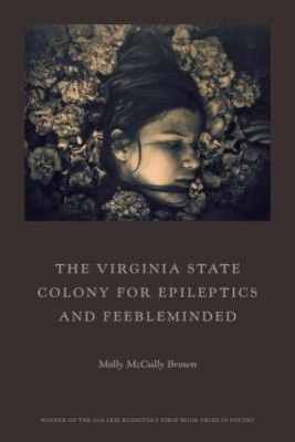 The Virginia State Colony for Epileptics and Feebleminded: Poems foto