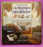 Stewart Walton - La pratique de la d&eacute;coration. 1000 id&eacute;es pour la maison