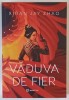 VADUVA DE FIER , roman de XIRAN JAY ZHAO , 2022