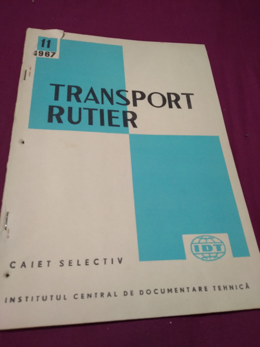 TRANSPORT RUTIER CAIET SELECTIV NR.11 /1967